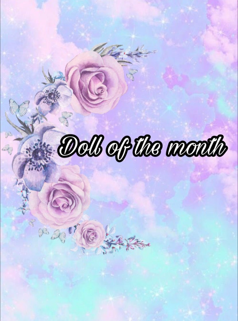 Doll Of The Month